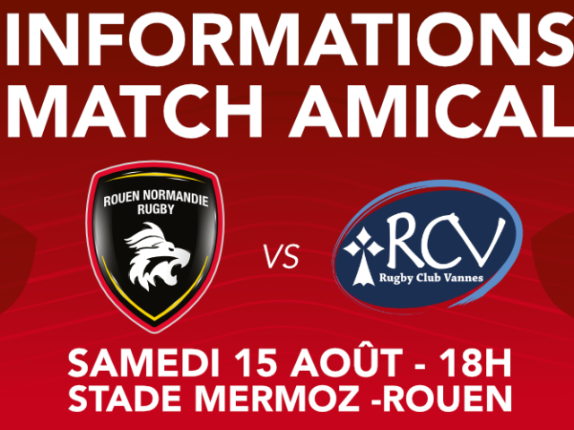 https://rouennormandierugby.fr/wp-content/uploads/2020/08/INFO-MATCH-AMICAL-640x480.png